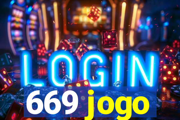 669 jogo